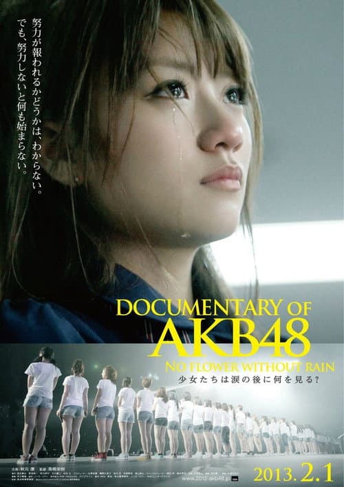 AKB48 Documentary: No Flower Without Rain