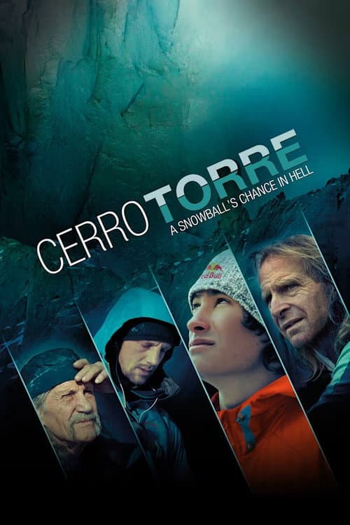 Cerro Torre: A Snowball's Chance in Hell