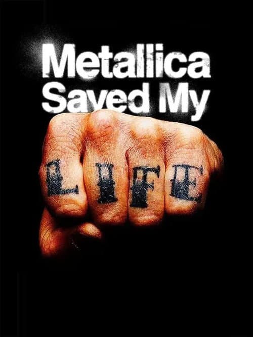 Metallica Saved My Life
