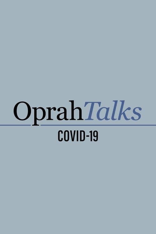 Oprah Talks COVID-19