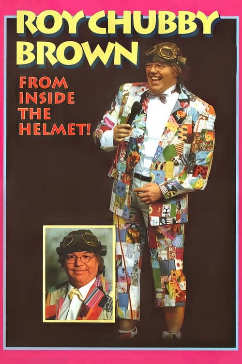 Roy Chubby Brown: From Inside the Helmet