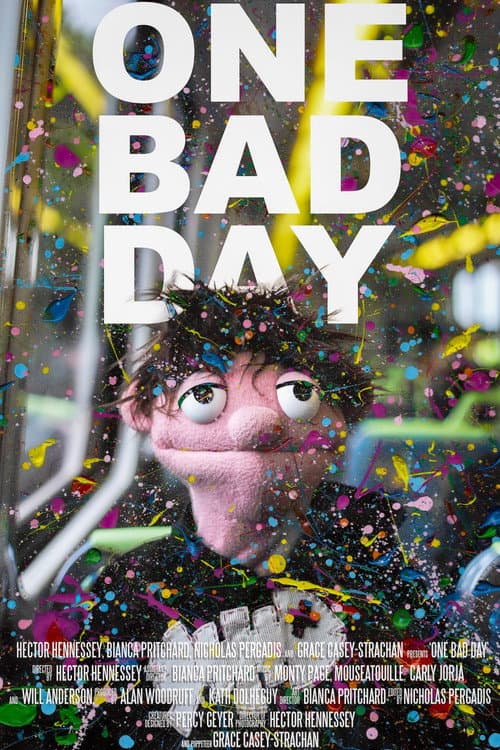 One Bad Day