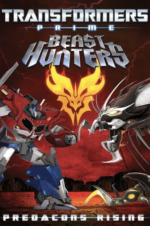Transformers Prime: Beast Hunters - Predacons Rising