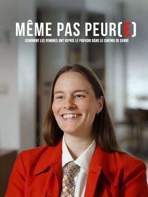 Même pas peur(e) !