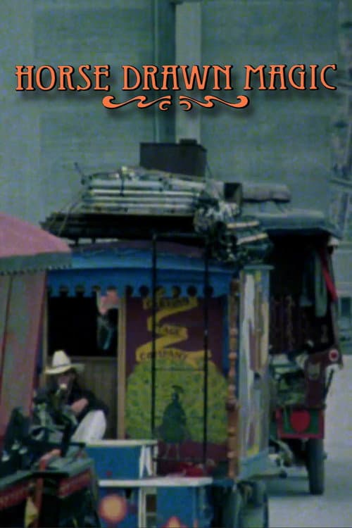 Horse Drawn Magic