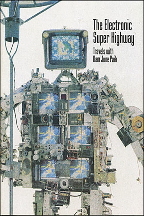 The Electronic Super Highway: Nam June Paik in the Nineties