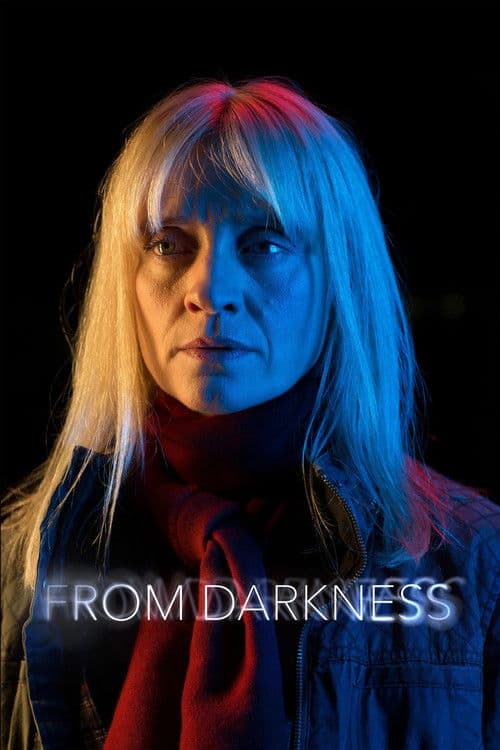 From Darkness