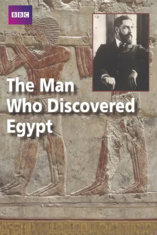 The Man who Discovered Egypt