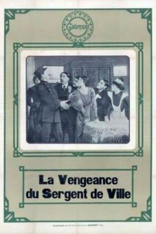 La Vengeance du sergent de la ville