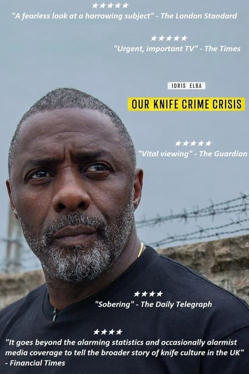 Idris Elba: Our Knife Crime Crisis