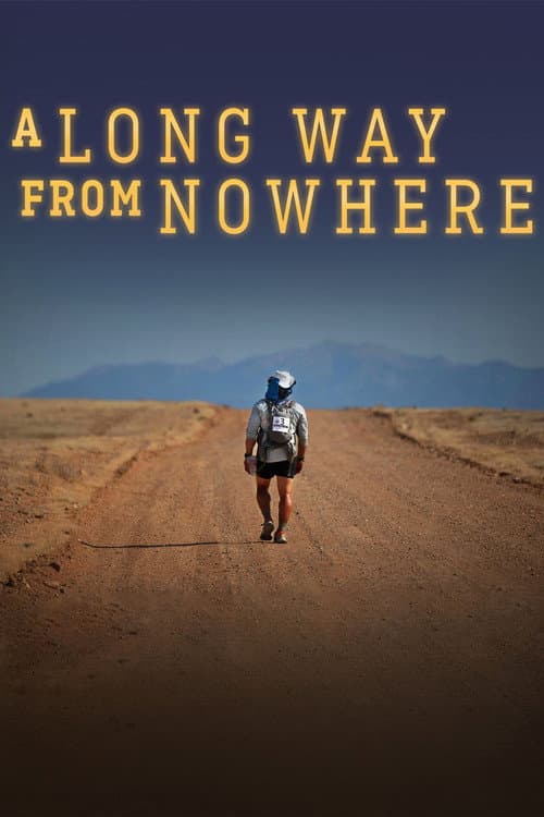 A Long Way From Nowhere