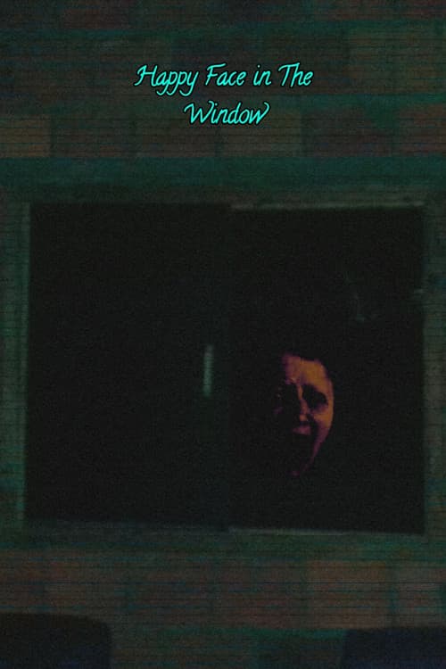 Happy Face In The Window