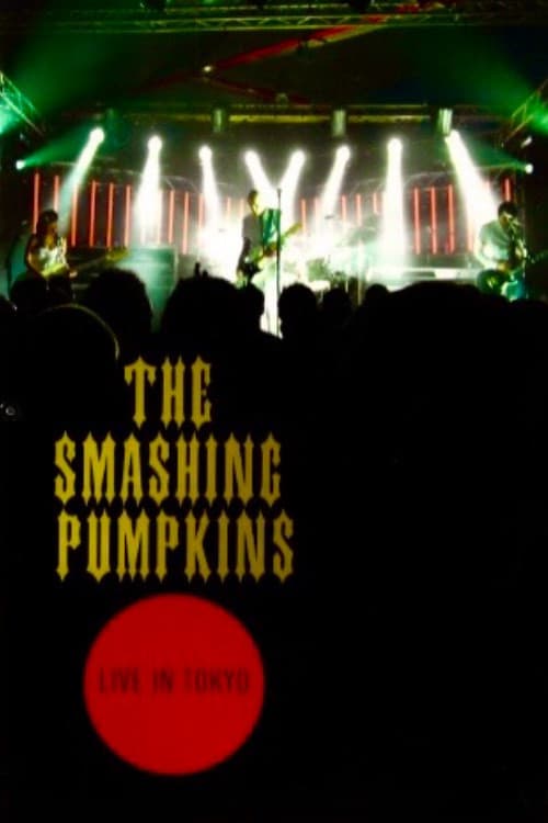 The Smashing Pumpkins: Live In Tokyo
