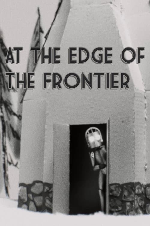 At the Edge of the Frontier