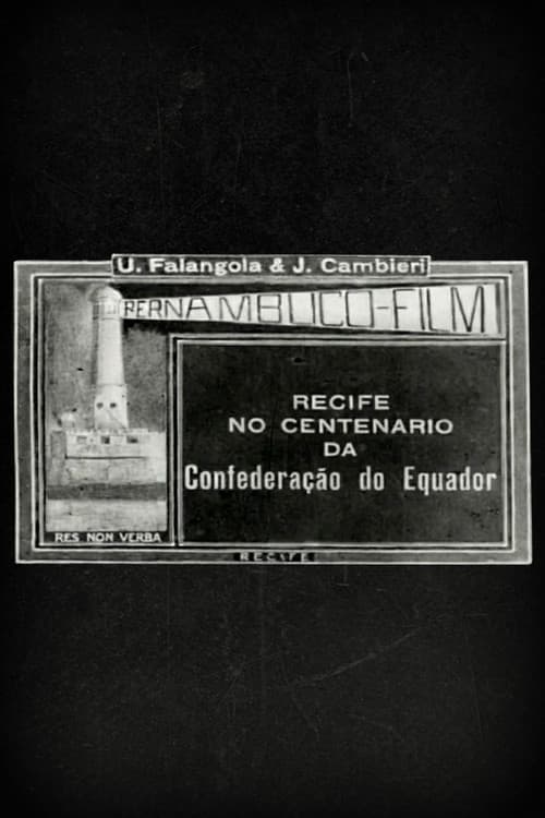 Recife no Centenário da Confederação do Equador