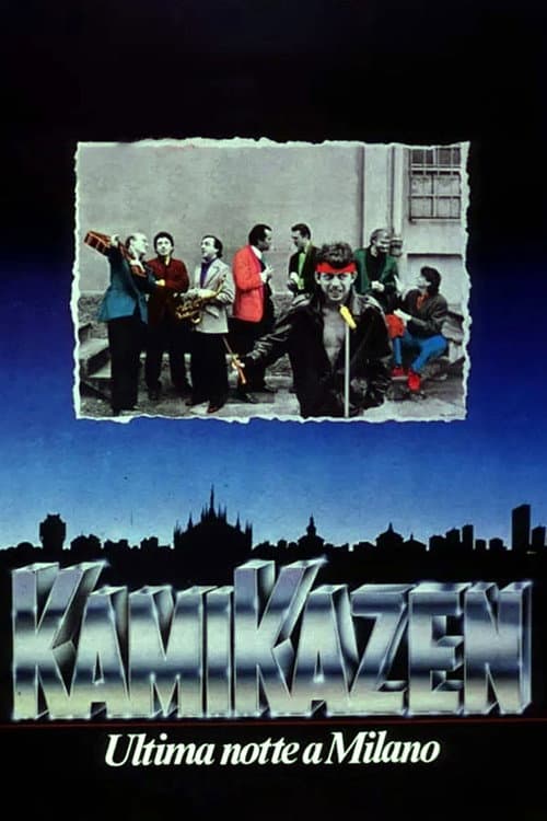Kamikazen: Last Night in Milan