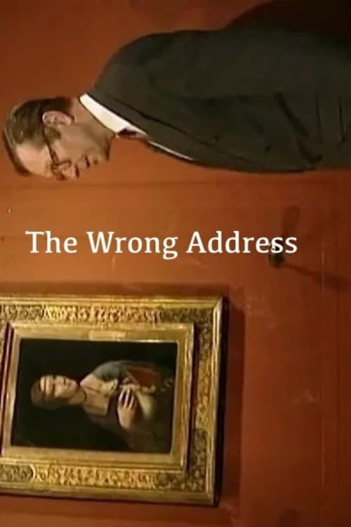 The Wrong Address