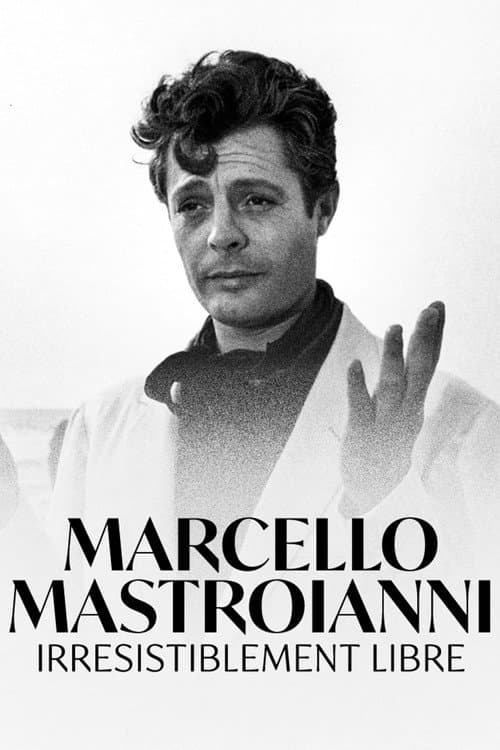 Marcello Mastroianni, irrésistiblement libre