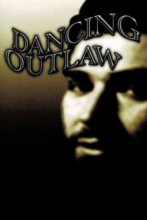 Dancing Outlaw